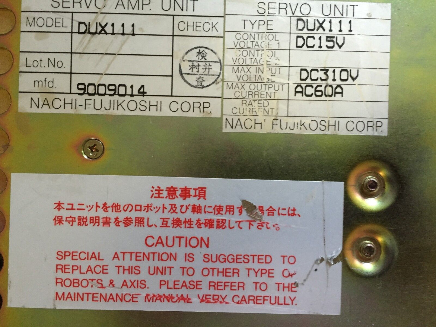 Nachi Dux111 Servo Amplfier 15Vdc 15/310V,Sm