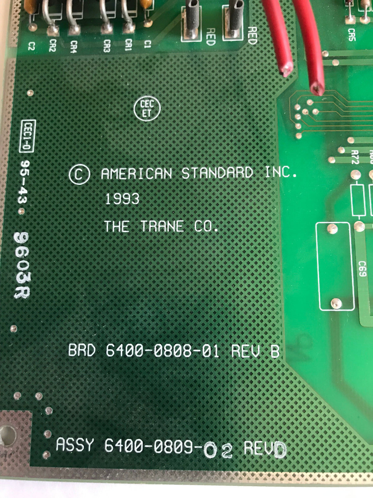 Trane Brd  6400-0808-01 Rev B Assy. American Standard Inc  6400-0809-02  Revd,Es