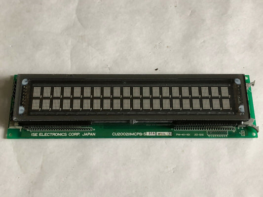 Ise Cu2002iimcpb-S 31A  Vacuum Flourescent Ise Cu200211mcpb-S31a,Pw-41-101,Ej