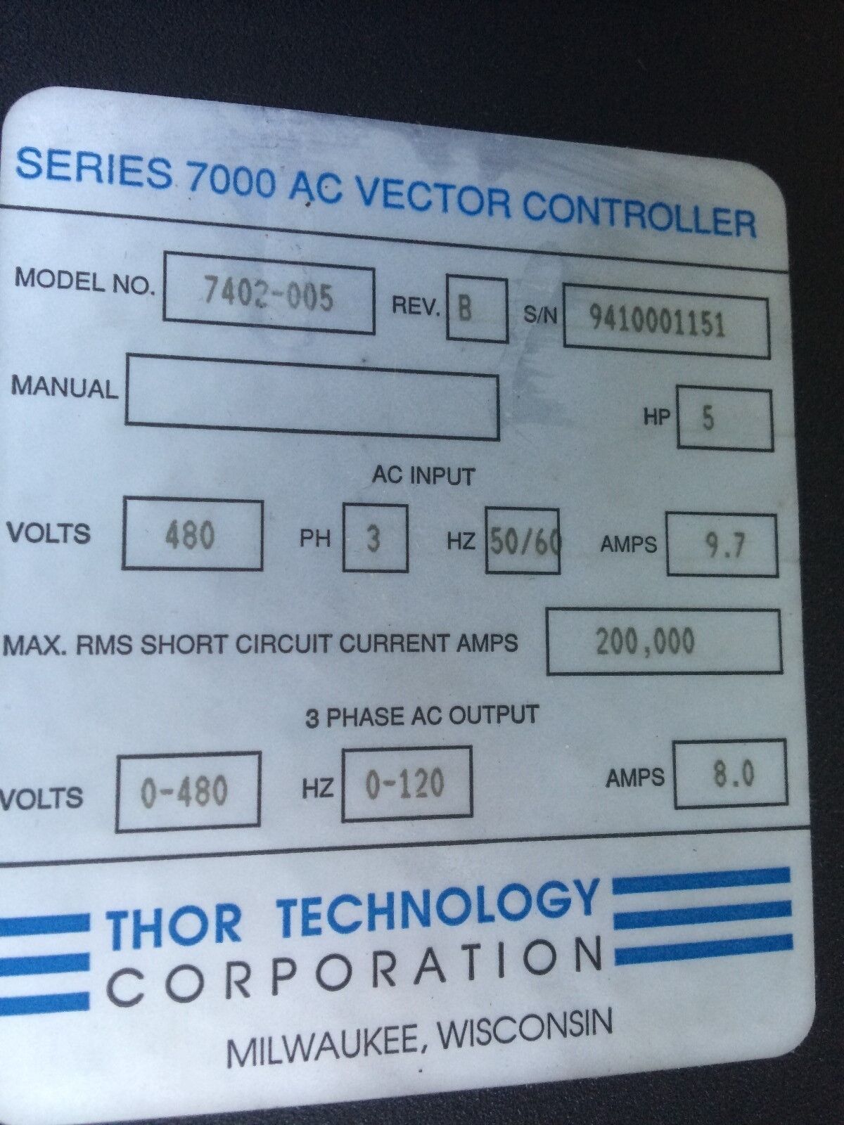 Thor Technology 7402-005 Rev B,7000 Ac Vector Controller,3 Ph,5 Hp,480 V,Fg